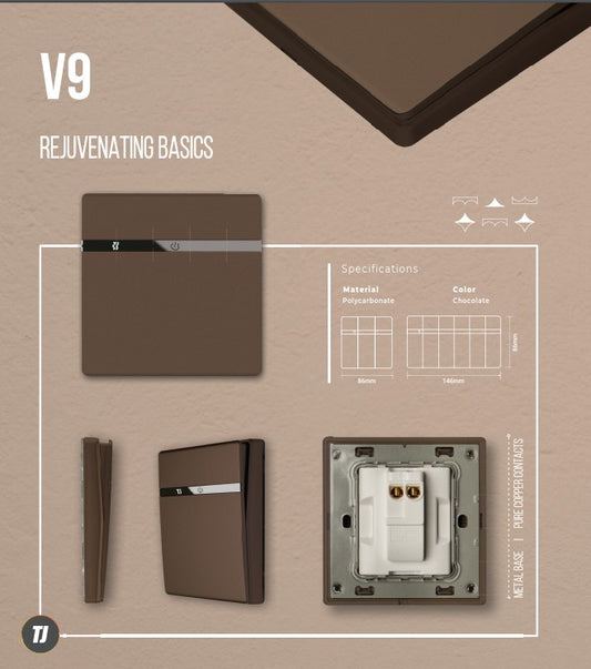 TJ "V9 (Choc.)" Series